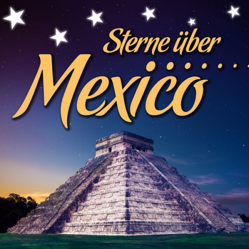 VA - Sterne über Mexico (2022)