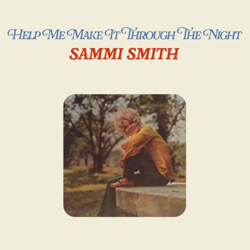 Sammi Smith - He's Everywhere (aka Help Me Make It Through The Night) (1970/2022)