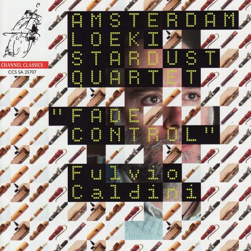 Amsterdam Loeki Stardust Quartet - Caldini: Fade Control (2007) [Hi-Res]