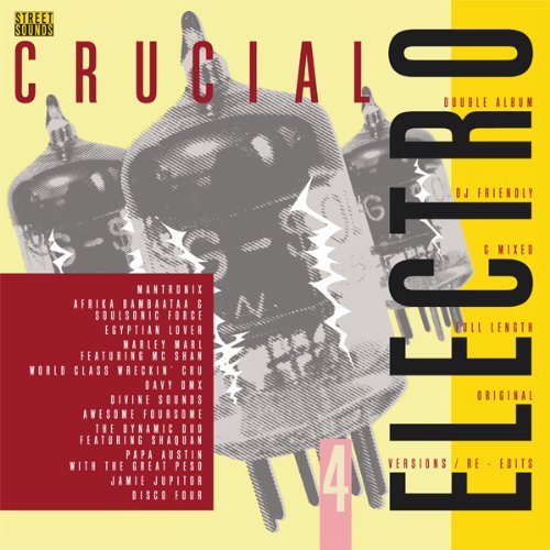 VA - Street Sounds Crucial Electro 4 [2CD] (2013)