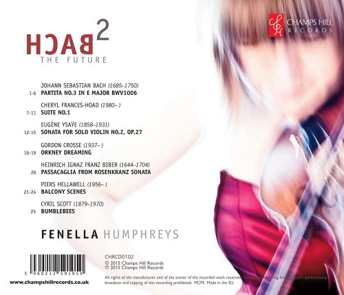 Fenella Humphreys - Bach 2 The Future, Vol. 1 (2015)