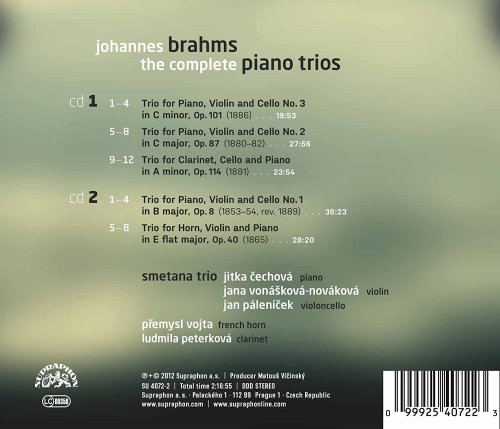 Ludmila Peterková, Jan Páleníček, Jitka Čechová, Přemysl Vojta, Jana Vonášková-Nováková, Smetana Trio - Brahms: The Complete Piano Trios (2012)