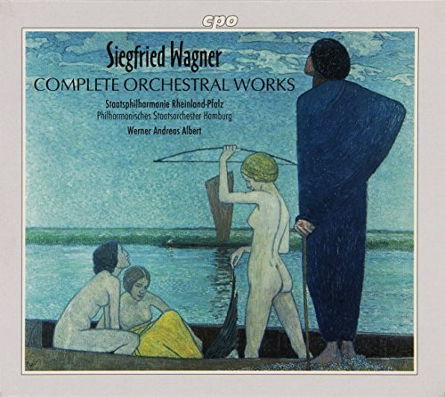 Philharmonisches Staatsorchester Hamburg, Staatsphilharmonie Rheinland-Pfalz, Werner Andreas Albert - Siegfried Wagner: Complete Orchestral Works (2008)