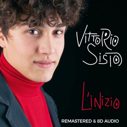 Vittorio Sisto - L'inizio Remastered (2022)
