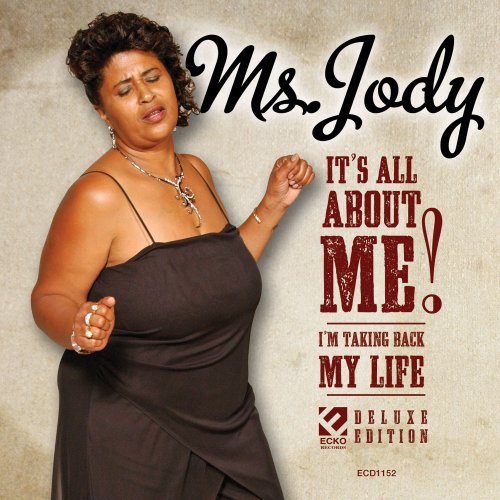 Ms. Jody - It's All About Me (Deluxe Version) (2013)