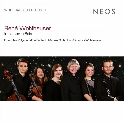 Ensemble Polysono, Duo Simolka-Wohlhauser, Elia Seiffert, Markus Stolz - René Wohlhauser: Im lauteren Sein (2022)