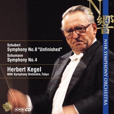 Herbert Kegel - Schubert: Symphony No. 8, Schumann: Symphony No. 4 (2004)