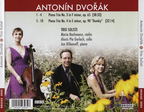 Trio Solisti - Dvořák: Piano Trios Nos. 3 & 4 (2013)