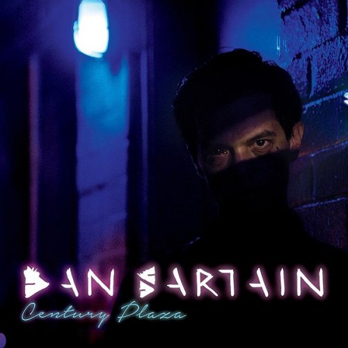 Dan Sartain - Century Plaza (2015)