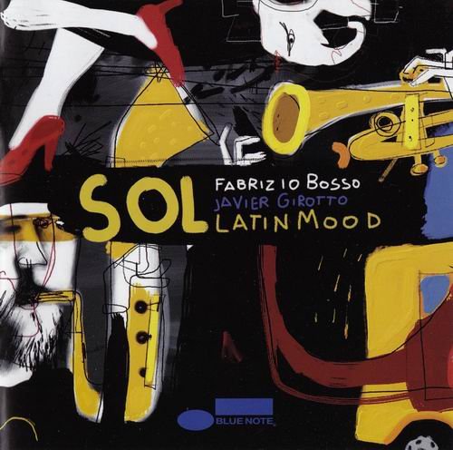 Fabrizio Bosso & Javier Girotto - Sol, Latin Mood (2008)