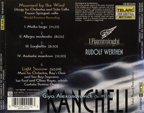 France Springuel, Ian Ford, Oliver Hayes, Fiamminghi, Rudolf Werthen - Kancheli: Mourned by the Wind & Light Sorrow (1997)
