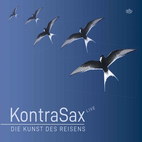 KontraSax - Die Kunst des Reisens - Live (Live) (2022)