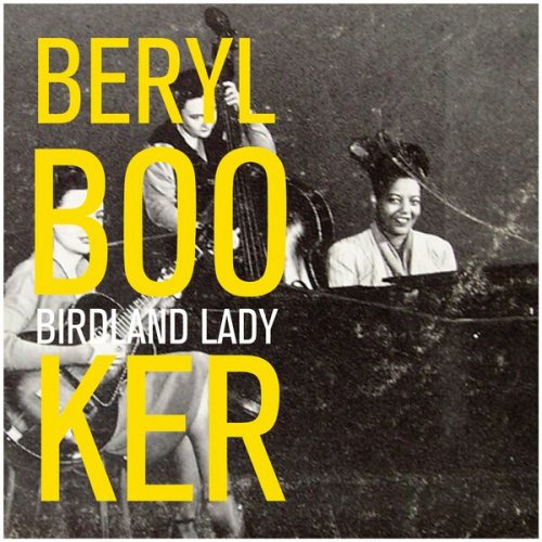 Beryl Booker - Birdland Lady (2022)