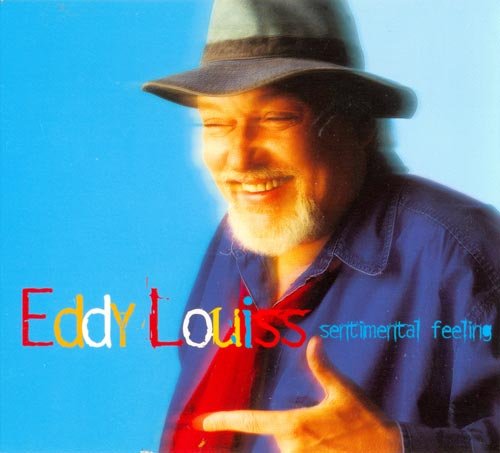 Eddy Louiss - Sentimental Feeling (1999)