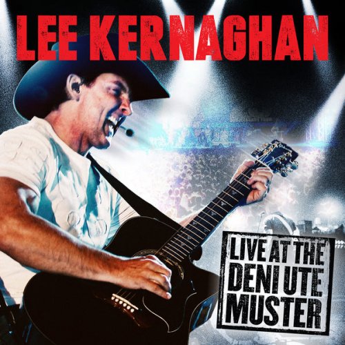 Lee Kernaghan - Live at the Deni Ute Muster (Live) (2022)