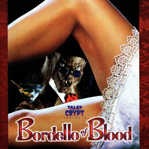 VA - Tales From The Crypt Presents: Bordello Of Blood (Original Motion Picture Soundtrack) (1996)