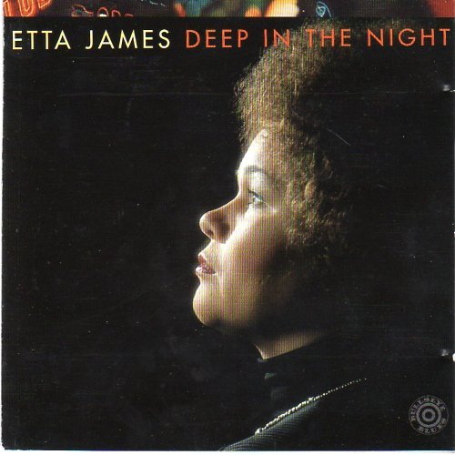 Etta James - Deep In The Night 1978 (1996) Lossless