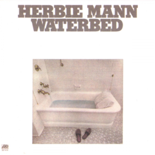 Herbie Mann - Waterbed (1975)