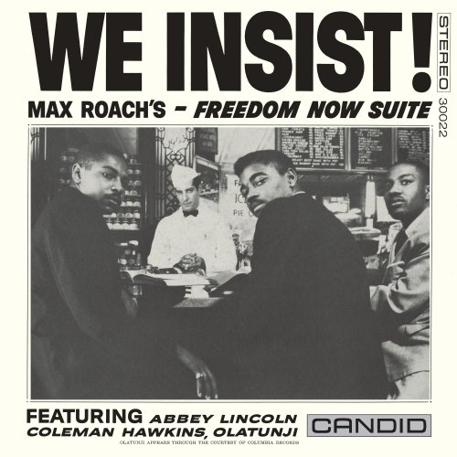 Max Roach - We Insist! Max Roach's Freedom Now Suite (Remastered) (2022)
