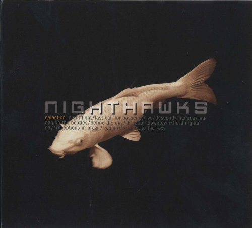 Nighthawks - Selection (2007)