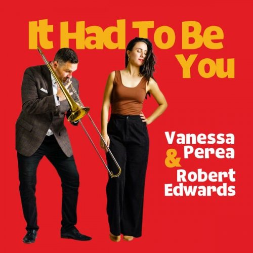 Vanessa Perea - It Had To Be You (2022)