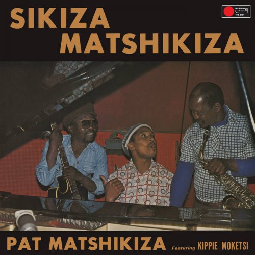 Pat Matshikiza - Sikiza Matshikiza (1976/2022) [Hi-Res]