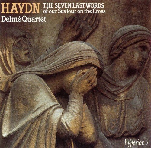 Delme Quartet - Haydn: Seven Last Words from the Cross (1990)