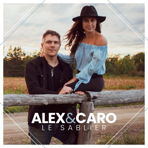 Alex et Caro - Le sablier (2022) Hi-Res