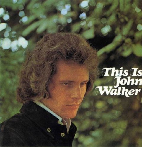 John Walker - This is John Walker (Reissue) (1969)