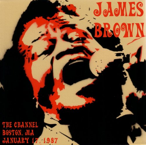 James Brown - The Channel Boston, MA 1987-01-17