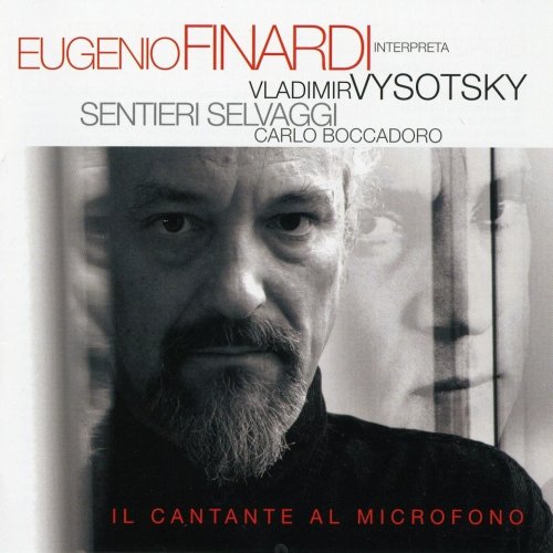 Eugenio Finardi - Il Cantante Al Microfono (2008)