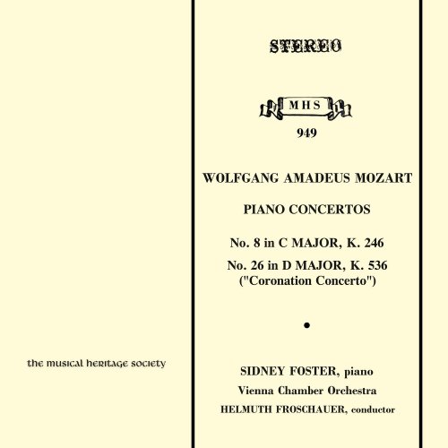 Sidney Foster - Mozart: Piano Concertos Nos. 8 & 26 (2022) [Hi-Res]