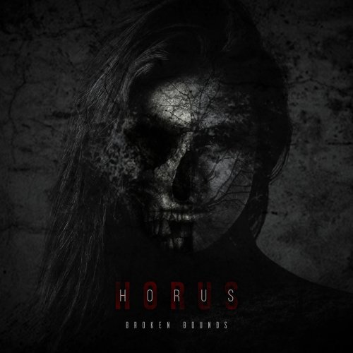 Horus - Broken bounds (2022)