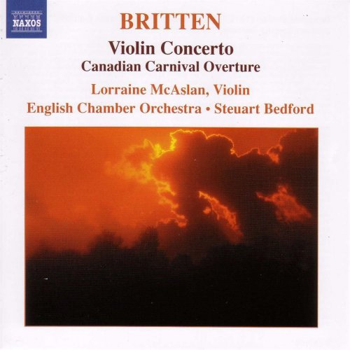 Lorraine McAslan, English Chamber Orchestra - Britten: Violin Concerto, Canadian Carnival (2005)