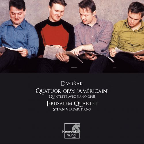 Jerusalem Quartet, Stefan Vladar - Dvorák: Quatuor à cordes No. 12 "Américain", Quintette avec piano (Jerusalem Quartet, Stefan Vladar) (2007)