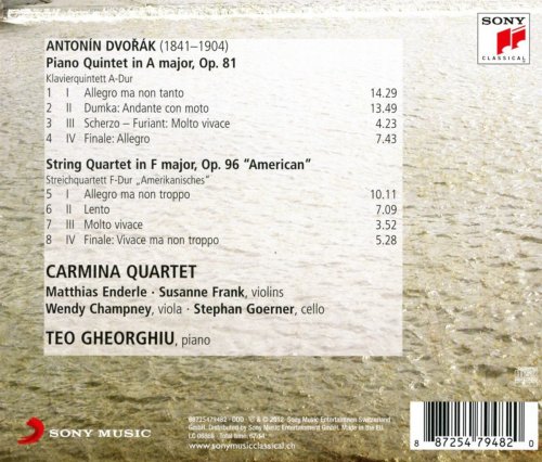 Carmina Quartet & Teo Gheorghiu - Dvorák: Piano Quintet Op. 81 / String Quartet Op. 96, "American" (2012)