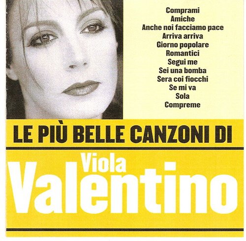 Viola Valentino - Le piu belle canzoni di Viola Valentino (2005)