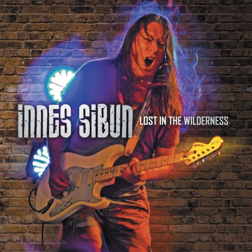 Innes Sibun - Lost in the Wilderness (2013)