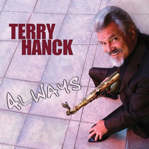 Terry Hanck - Always (2008)