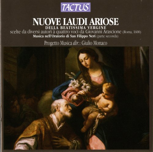 Progetto Musica, Giulio Monaco - Nuove Laudi Ariose della Beatissima Vergine (2012)