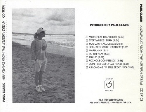 Paul Clark - Awakening From the Western Dream (1989)