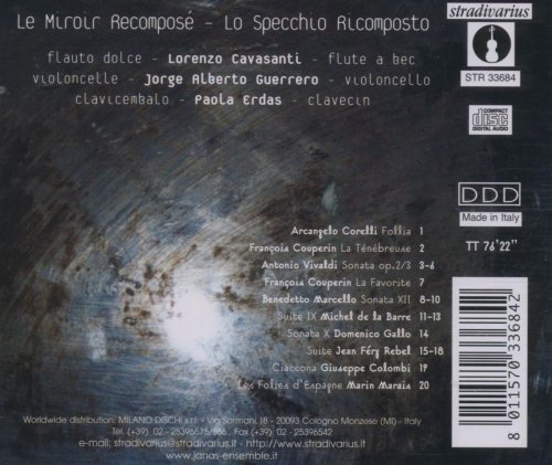 Lorenzo Cavasanti, Paola Erdas, Alberto Guerrero - Lo specchio ricomposto (Le miroir recomposé) (2004)