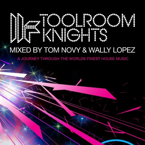 VA - Toolroom Knights Vol.3 (Mixed By Tom Novy & Wally Lopez) (2008)