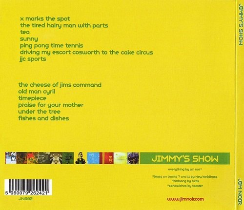 Jim Noir - Jimmy's Show (2012)