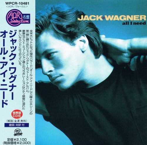 Jack Wagner - All I Need (1984) [1999]