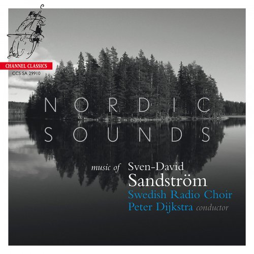 Peter Dijkstra - Sandström: Nordic Sounds (2011) [Hi-Res]