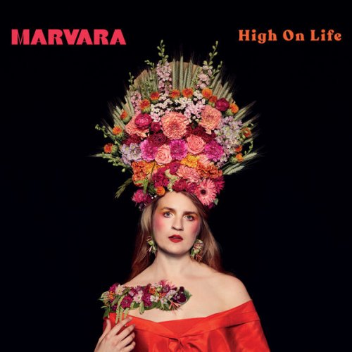 Marvara - High on Life (2021)