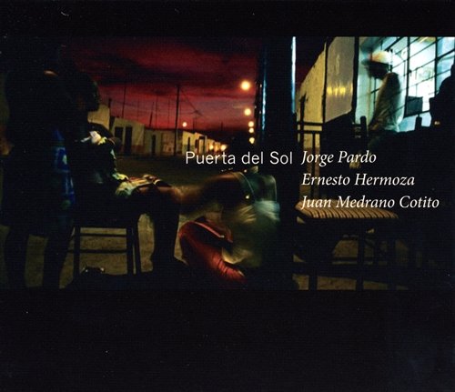 Jorge Pardo, Ernesto Hermoza, Juan Medrano Cotito - Puerta del Sol (2013) CD-Rip