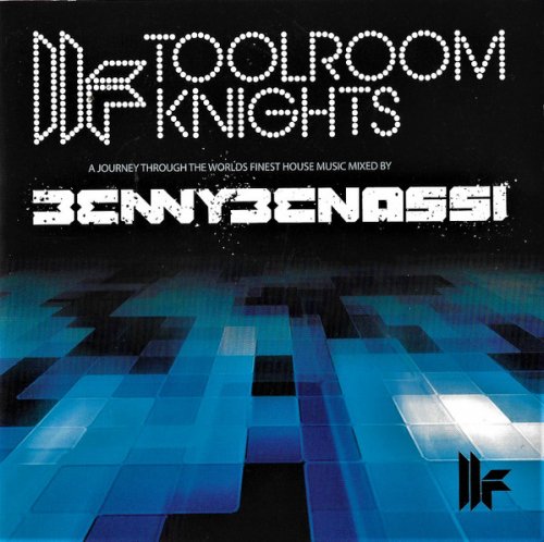 VA - Toolroom Knights Vol. 7 (Mixed By Benny Benassi) (2009)