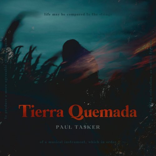 Paul Tasker - Tierra Quemada (2022)